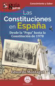 GuíaBurros: Las Constituciones en España