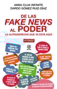 De las fake news al poder