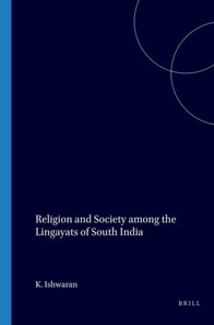 Religion and Society among the Lingayats of South India