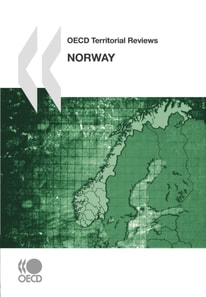 OECD Territorial Reviews: Norway 2007