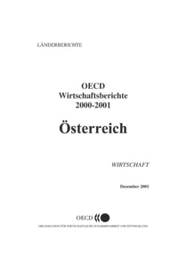 OECD Wirtschaftsberichte: Osterreich 2001