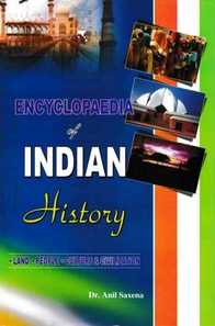 Encyclopaedia of Indian History Land, People, Culture and Civilization (Vedic Period)