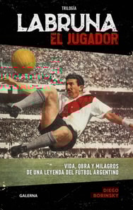 Labruna. El jugador