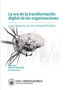 La era de la transformación digital de las organizaciones