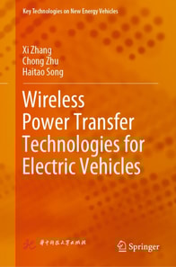 Wireless Power Transfer Technologies for Electric Vehicles