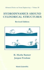 Hydrodynamics Around Cylindrical Structures (Revised Edition)
