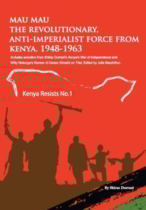 Mau Mau the Revolutionary, Anti-Imperial