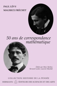 Cinquante ans de correspondance mathématique en 107 lettres