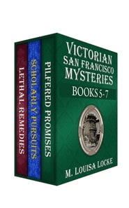 Victorian San Francisco Mysteries: Books 5-7