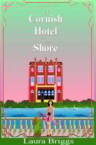 Cornish Hotel by the Shore (Books 1-4)
