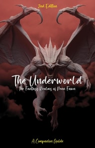 Underworld: The Fantasy Realms of Penn Fawn (2nd Edition)