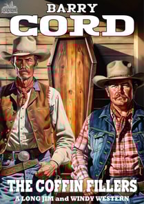 Long Jim and Windy #1: The Coffin Fillers