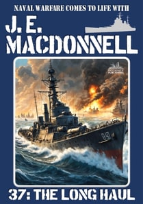 Long Haul (A World War 2 Naval Adventure)