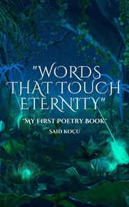 Words That Touch Eternity