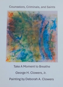 Counselors, Criminals, and Saints