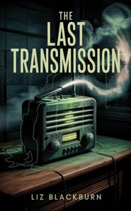 Last Transmission