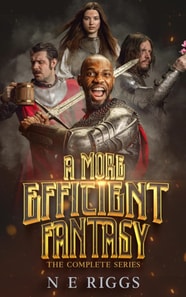 More Efficient Fantasy: The Complete Series