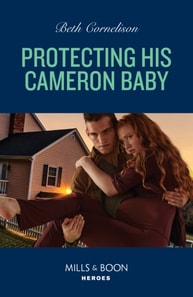 Protecting His Cameron Baby