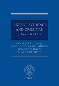 Expert Evidence and Criminal Jury Trials