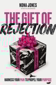 Gift of Rejection