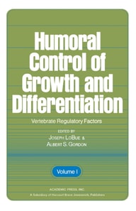 Humoral Control of Growth And Differentiation