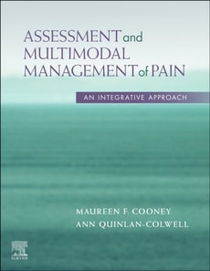 Assessment and Multimodal Management of Pain