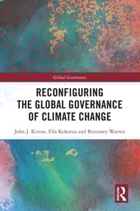 Reconfiguring the Global Governance of Climate Change