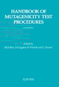 Handbook of Mutagenicity Test Procedures