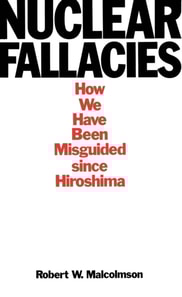 Nuclear Fallacies