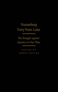 Nuremberg Forty Years Later