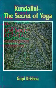 Kundalini: The Secret of Yoga