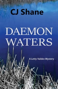 Daemon Waters: A Letty Valdez Mystery