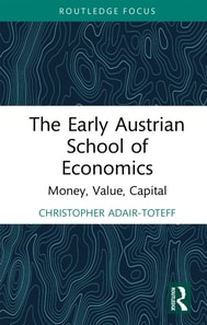 Early Austrian School of Economics