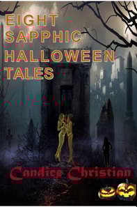 Eight Sapphic Halloween Tales