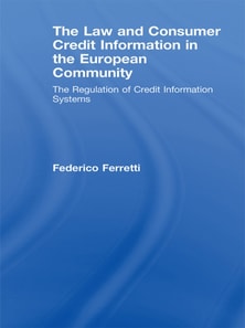 Law and Consumer Credit Information in the European Community