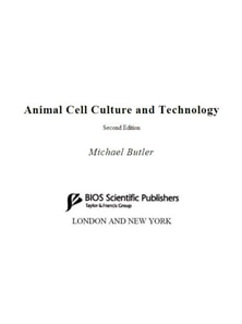 Animal Cell Culture and Technology