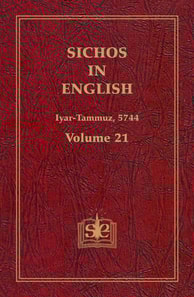 Sichos In English, Volume 21: Iyar-Tammuz, 5744