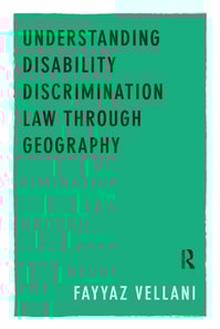 Understanding Disability Discrimination Law through Geography