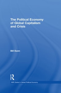 Political Economy of Global Capitalism and Crisis