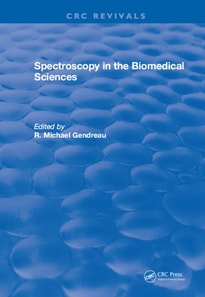 Spectroscopy in the Biomedical Sciences
