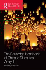 Routledge Handbook of Chinese Discourse Analysis