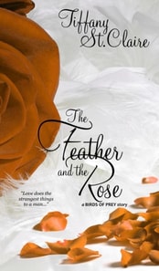 Feather And The Rose
