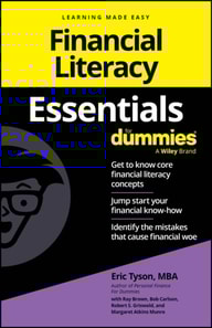 Financial Literacy Essentials For Dummies