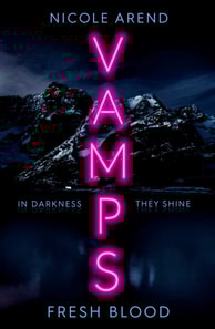 Vamps: Fresh Blood