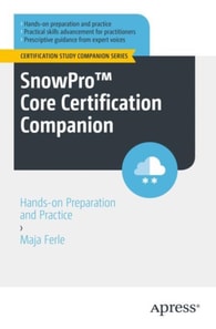 SnowPro(TM) Core Certification Companion