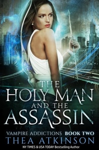 Holy Man and the Assassin: vampire urban fantasy