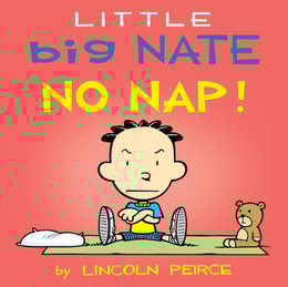 Little Big Nate: No Nap!