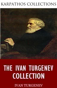 Ivan Turgenev Collection
