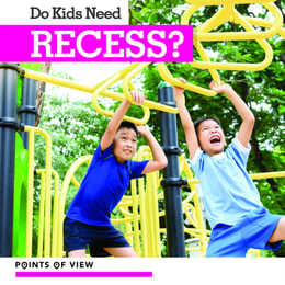 Do Kids Need Recess?