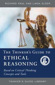 Thinker's Guide to Ethical Reasoning